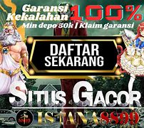 Situs Slot Gacor Garansi Kekalahan 100